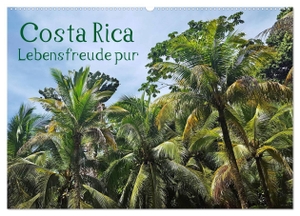 Woiczyk, Maren. Costa Rica - Lebensfreude pur (Wandkalender 2024 DIN A2 quer), CALVENDO Monatskalender - Pura Vida in seiner ursrpünglichen Form.. Calvendo, 2023.