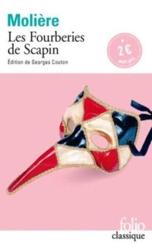 Moliere. Les fourberies de Scapin. Gallimard, 2013.