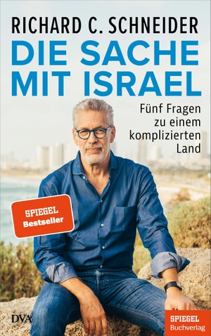 Schneider, Richard C.. Die Sache mit Israel - Fünf Fragen zu einem komplizierten Land - Ein SPIEGEL-Buch. DVA Dt.Verlags-Anstalt, 2023.