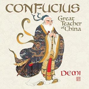 Demi. Confucius: Great Teacher of China. Lee & Low Books, 2023.