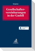Gesellschaftervereinbarungen in der GmbH