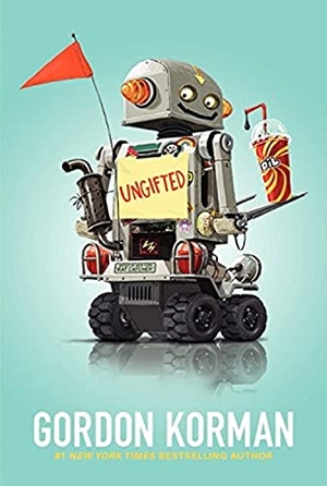 Korman, Gordon. Ungifted. HarperCollins, 2014.
