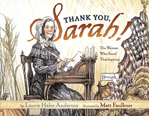 Anderson, Laurie Halse. Thank You, Sarah - Thank You, Sarah. Simon & Schuster Books for Young Readers, 2002.
