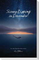 Skinny Dipping in December