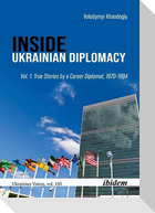 Inside Ukrainian Diplomacy