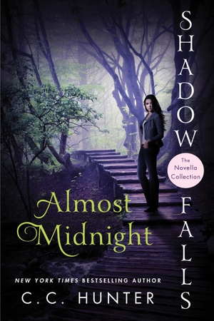 Hunter, C. C.. Almost Midnight: Shadow Falls: The Novella Collection. St. Martins Press-3PL, 2016.