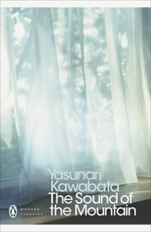 Kawabata, Yasunari. The Sound of the Mountain. Century, 2011.