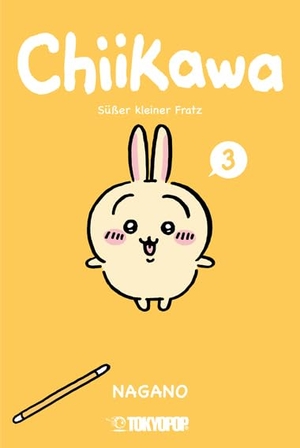 Nagano. Chiikawa - Süßer kleiner Fratz 03. TOKYOPOP GmbH, 2024.