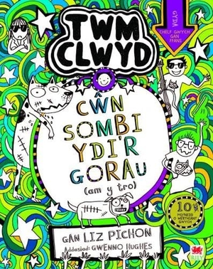 Pichon, Liz. Cyfres Twm Clwyd: 10. Cwn Sombi Ydi'r Gorau. Rily Publications Ltd, 2024.