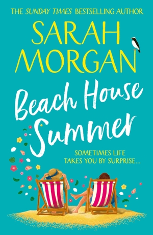 Morgan, Sarah. BEACH HOUSE SUMMER PB. Harper Collins Publishers - UK Wholesale Acct, 2022.