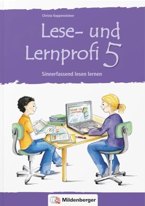 Koppensteiner, Christa. Lese- und Lernprofi 5 - Schülerheft. Mildenberger Verlag GmbH, 2010.