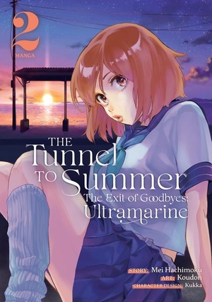 Hachimoku, Mei. The Tunnel to Summer, the Exit of Goodbyes: Ultramarine (Manga) Vol. 2. Seven Seas Entertainment, 2022.