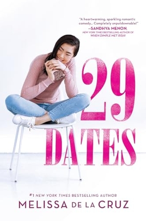 de La Cruz, Melissa. 29 DATES. Inkyard Press, 2023.