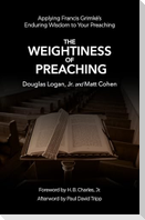 The Weightiness of Preaching
