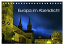 Europa im Abendlicht (Tischkalender 2025 DIN A5 quer), CALVENDO Monatskalender