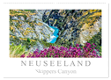 Neuseeland - Skippers Canyon (Wandkalender 2024 DIN A2 quer), CALVENDO Monatskalender