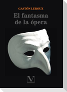 El fantasma de la Ópera : 23 mujeres que abrieron camino