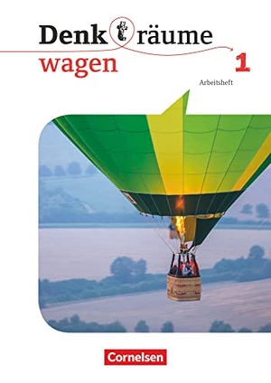 Brüning, Barbara. Denk(t)räume wagen Band 1 - Arbeitsheft. Cornelsen Verlag GmbH, 2018.