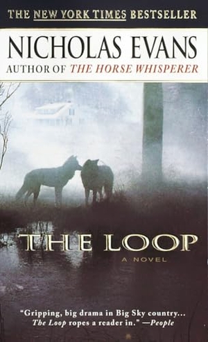 Evans, Nicholas. The Loop. Random House Publishing Group, 1999.