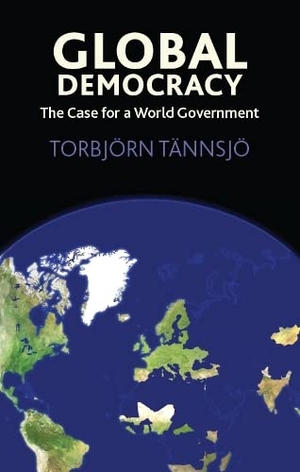 Tännsjö, Torbjörn. Global Democracy - The Case for a World Government. Edinburgh University Press, 2008.