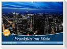 Frankfurt am Main (Wandkalender 2024 DIN A2 quer), CALVENDO Monatskalender