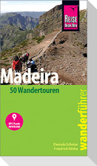 Reise Know-How Wanderführer Madeira (50 Wandertouren)