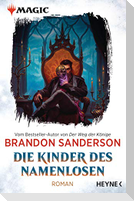 MAGIC: The Gathering - Die Kinder des Namenlosen