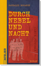 Durch Nebel und Nacht