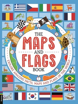 Fullman, Joe. The Maps and Flags Book - Explore amazing facts, maps and flags of the world. Michael O'Mara Books Ltd, 2025.