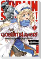 Goblin Slayer! Light Novel 05