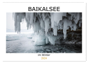 Baikalsee im Winter (Wandkalender 2024 DIN A2 quer), CALVENDO Monatskalender