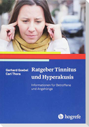 Ratgeber Tinnitus und Hyperakusis