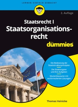 Heinicke, Thomas. Staatsrecht I Staatsorganisationsrecht für Dummies. Wiley-VCH GmbH, 2022.