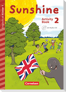 Sunshine - Early Start Edition 2. Schuljahr - Activity Book mit Audio-CD, Minibildkarten und Faltbox