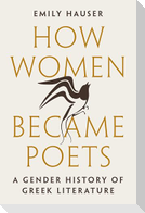 How Women Became Poets