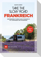 Take the Slow Road Frankreich