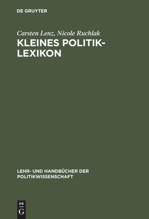 Lenz, Carsten / Nicole Ruchlak. Kleines Politik-Le