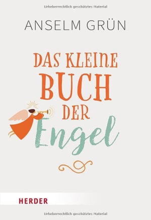 Grün, Anselm. Das kleine Buch der Engel. Herder Verlag GmbH, 2024.