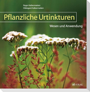Pflanzliche Urtinkturen
