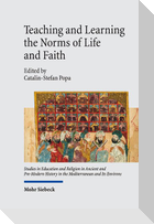 Teaching and Learning the Norms of Life and Faith