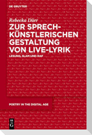 Zur sprechkünstlerischen Gestaltung von Live-Lyrik