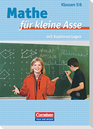 Mathe für kleine Asse. 5./6. Schuljahr. Mit Kopiervorlagen