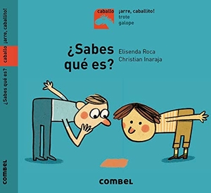 Roca, Elisenda. ¿Sabes Qué Es?. Editorial Casals S.A., 2019.