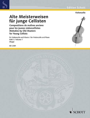 Rapp, Eugen / Alfred Moffat (Hrsg.). Alte Meisterweisen für junge Cellisten - Violoncello und Klavier. Schott Music, 1984.