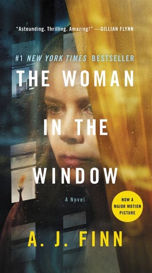 Finn, A. J.. The Woman in the Window [Movie Tie-In]. Harper Collins Publ. USA, 2020.