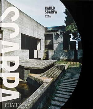 Mccarter, Robert. Carlo Scarpa - Classic format. Phaidon Verlag GmbH, 2021.