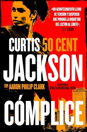 Jackson. Cómplice - The Accomplice (Spanish Edition). HarperCollins, 2025.