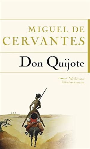 Cervantes Saavedra, Miguel de. Don Quijote. Anaconda Verlag, 2018.