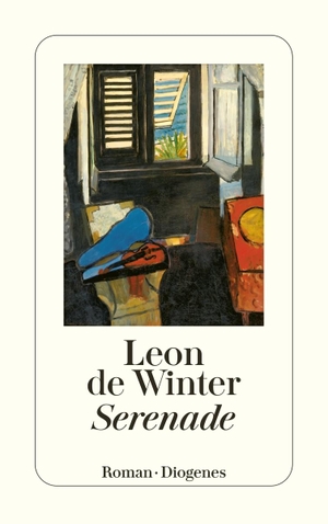Winter, Leon de. Serenade. Diogenes Verlag AG, 1997.