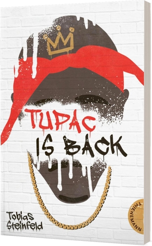 Steinfeld, Tobias. Tupac is back - Voller Humor und mit einem der größten Rapper aller Zeiten: 2Pac. Thienemann, 2022.